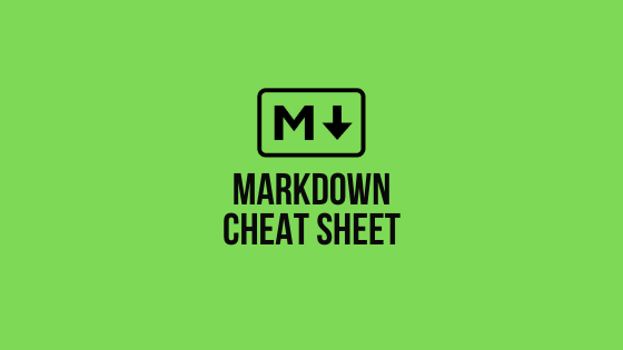 Markdown Cheat Sheet - Easy Markdown Syntax Reference